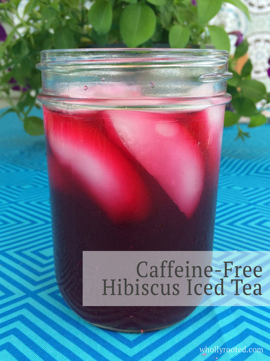 caffeine-free hibiscus iced tea at whollyrooted.com
